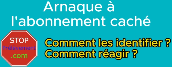 arnaque a l'abonnement caché comment les identifier et réagir b