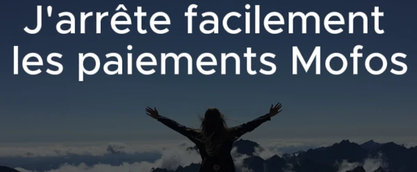 Arrêter abonnement mofos